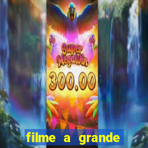 filme a grande virada resumo